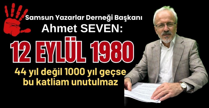 12 Eylül 1980 Darbesi bir katliamdır