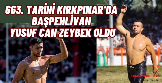 663. Tarihi Kırkpınar'da Başpehlivan Yusuf Can Zeybek oldu