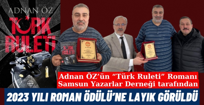 Adnan Öz'ün Türk Ruleti kitabına 2023 yılı Roman Ödülü