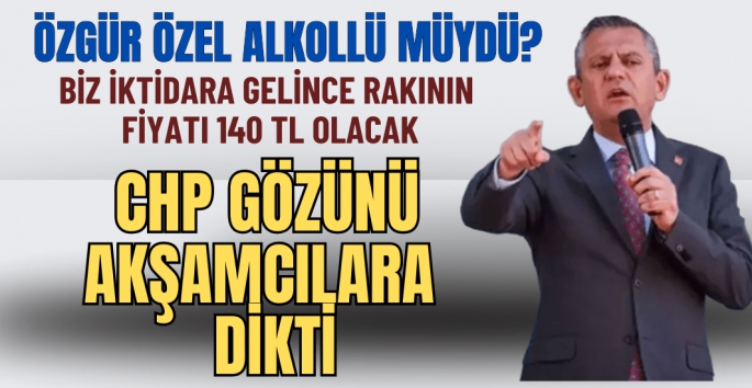 CHP akşamcıların oylarına talip oldu