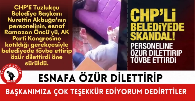 CHP'li belediye çalışanından skandal! Dua ettirtip özür dilettirdiler...