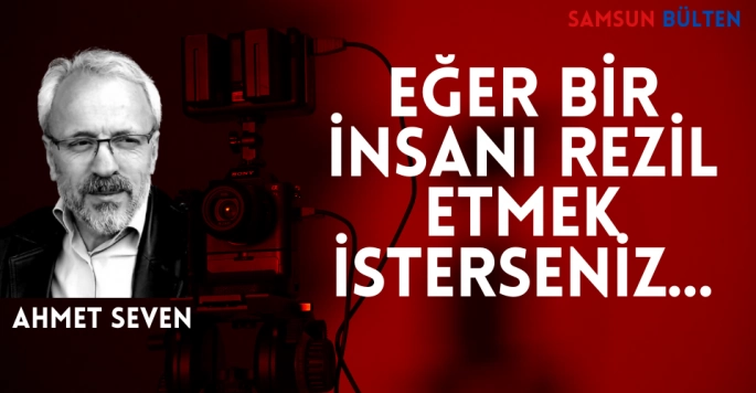 Eğer bir kimseyi rezil etmek isterseniz ona layık olmadığı görev verin