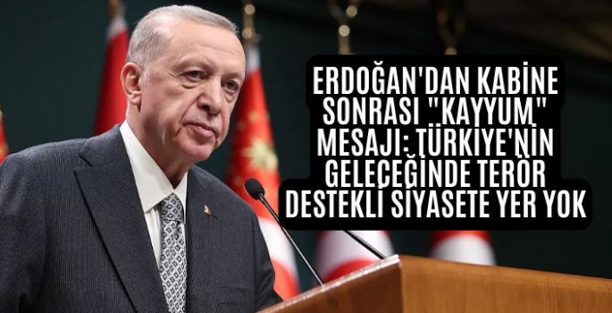 Erdoğan: Terör destekli siyasete yer yok