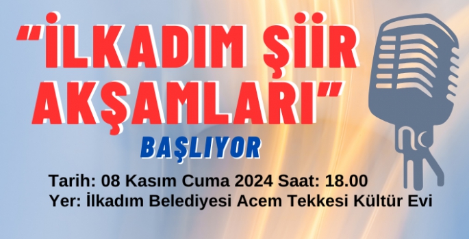 İlkadım Şiir Akşamları başlıyor