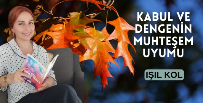 KABUL VE DENGENİN MUHTEŞEM UYUMU