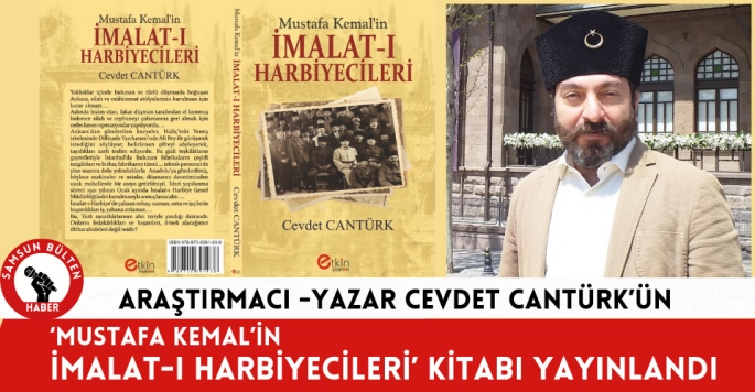 Mustafa Kemal’in İmalatı Harbiyecileri Adlı Kitap Yayımlandı