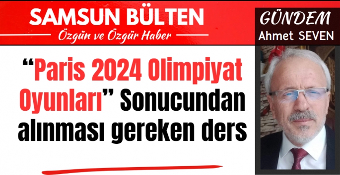 Olimpiyat sonuçlarından alınması gereken ders