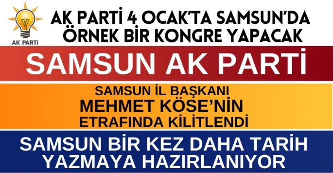 Samsun AK Parti 8. Olağan İl Kongresi Üzerine