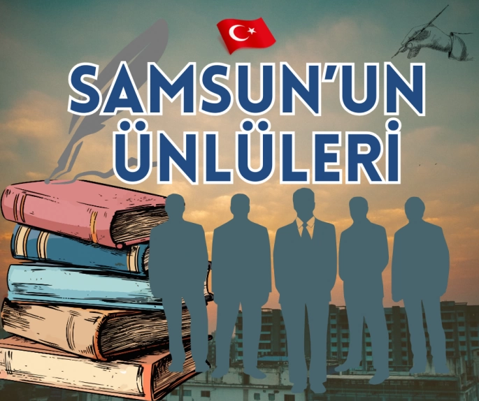 Samsunlu Ünlüler