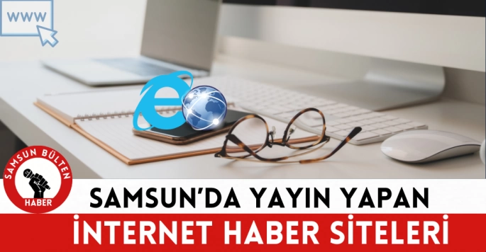 Samsun İnternet Haber Siteleri 