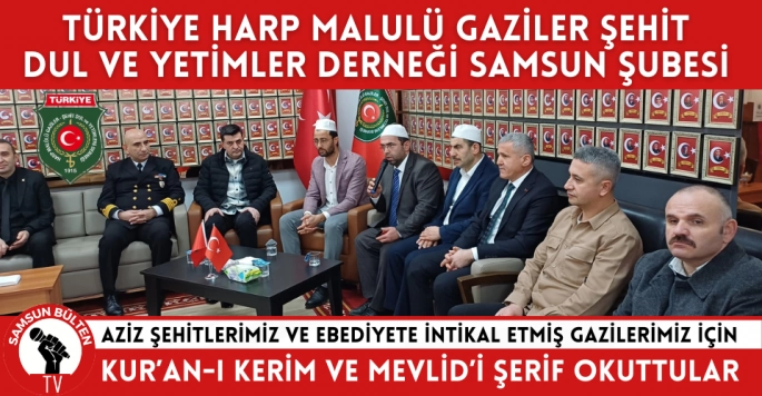 Türkiye Harp Malulü Gaziler Şehit Dul ve Yetimler Derneği Mevlit Okuttu 