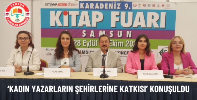 Tüyap'ta Kadın Yazarların Şehirlerine Katkıları konuşuldu