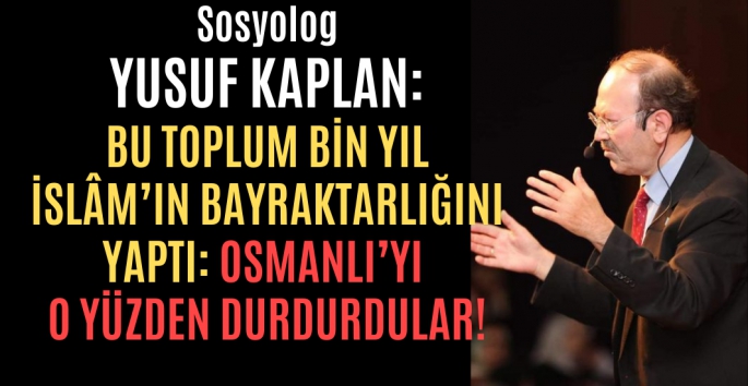 Yusuf Kaplan: Fiilen işgal edemedikleri ülkeyi zihnen işgal ettiler!